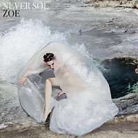 Never Sol – Zoe Hi-Res