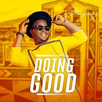 Chaisong – Doing Good