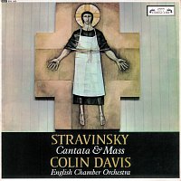 The St. Anthony Singers, English Chamber Orchestra, Sir Colin Davis – Stravinsky: Cantata & Mass