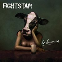 Fightstar – Be Human