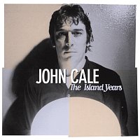 John Cale – The Island Years