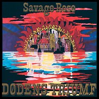The Savage Rose – Dodens Triumf