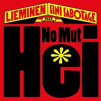 Lieminen – No mut hei