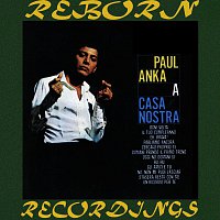 Paul Anka – A Casa Nostra (HD Remastered)