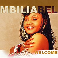 Mbilia Bel – Welcome
