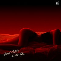 Tobii – Bad Girls Like You