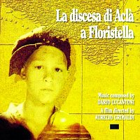 Dario Lucantoni – La discesa di Acla a Floristella [Original Motion Picture Soundtrack]