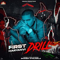 Dhanda Nyoliwala – First Haryanvi Drill