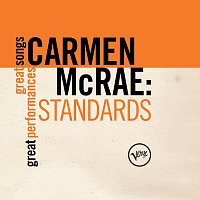 Carmen McRae – Standards (Great Songs/Great Performances)