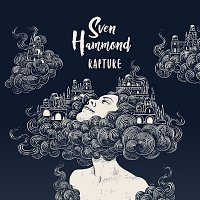 Sven Hammond – Rapture