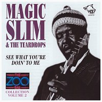 Magic Slim & The Teardrops – Zoo Bar Collection Vol. 2