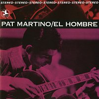 Pat Martino – El Hombre [Rudy Van Gelder edition] [Remastered]