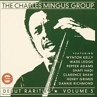 The Charles Mingus Group – Debut Rarities, vol. 3
