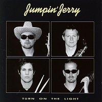 Jumpin' Jerry – Turn On The Light