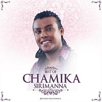 Best of Chamika Sirimanna (feat. Chamika Sirimanna)