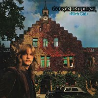 George Hatcher Band – Rich Girl