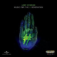 Lost Stories – Music For The # Generation