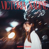 Victoria Nadine – Happy Tears