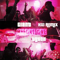 GIANT, Tyson, HXI – AH TXE TXE [HXI Remix]