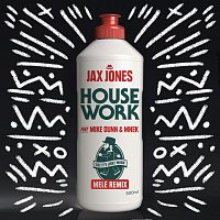 Jax Jones, Mike Dunn, MNEK – House Work [Melé Remix]