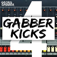 Georg Gabber – Epic Gabber Kicks 4