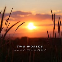 Dreamzone7 – Two Worlds FLAC