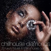 Various Artists.. – Chillhouse Diamonds, Vol. 2 - 20 Luxury House & Chillout Tunes