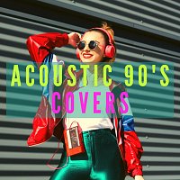 Různí interpreti – Acoustic 90s Covers