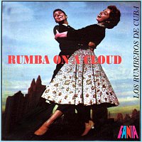 Los Rumberos de Cuba – Rumba On A Cloud