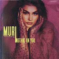 Muri – Nothin’ on You (Beautiful Girls)