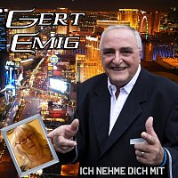 Gert Emig – Ich nehme dich mit