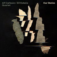 Alf Carlsson/Jiří Kotača Quartet – Our Stories CD