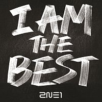 2NE1 – I Am The Best