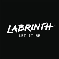 Labrinth – Let It Be