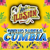 Aarón Y Su Grupo Ilusión – Que No Pare La Cumbia