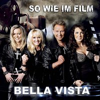 Bella Vista – So wie im Film
