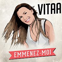 Vitaa – Emmenez-moi