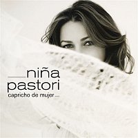 Nina Pastori – Capricho De Mujer