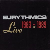 Eurythmics, Annie Lennox, Dave Stewart – Live 1983-1989