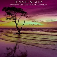 LoBro, Deep Desire, Smooth – Summer Nights - Lofi for Chillout and Relaxation