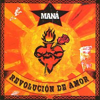 Mana' – Revolucion de amor