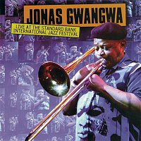 Jonas Gwangwa – Live At International Standard Bank Jazz Festival