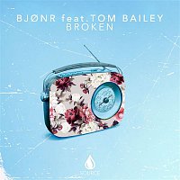 Bjonr – Broken (feat. Tom Bailey)