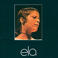 Elis Regina – Ela