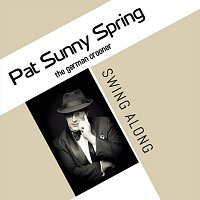 Pat Sunny Spring – Swing Along