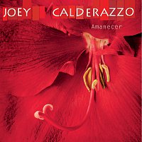 Joey Calderazzo – Amanecer
