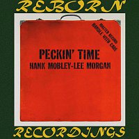 Hank Mobley – Peckin' Time (RVG, HD Remastered)