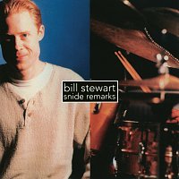 Bill Stewart – Snide Remarks