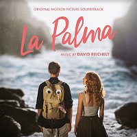 David Reichelt – La Palma (Original Motion Picture Soundtrack)