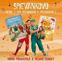 Mária Podhradská, Richard Čanaky – Piesne z DVD Spievankovo a Spievankovo 2
